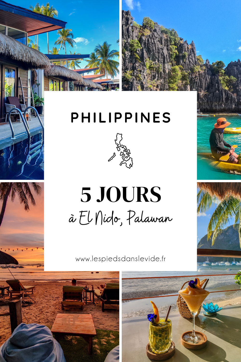 Philippines 5 jours à Palawan - Pinterest - Les Pieds dans le Vide